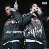 Jay Critch - Gifted - Single